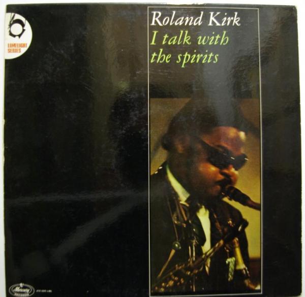 FAGOstore - Roland Kirk - I Talk With The Spirits (LP)