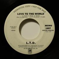 L.T.D. - Love To The World (7")