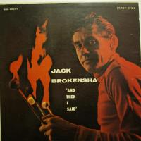Jack Brokensha - And Then I Said (LP)