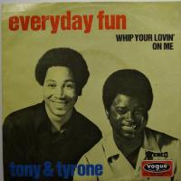 Tony & Tyrone - Whip Your Lovin On Me (7")