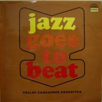 Vaclav Zahradník - Jazz Goes To Beat (LP)