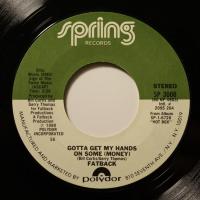 Fatback - Gotta Get My Hands On Some.. (7")