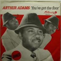 Arthus Adams You've Got The Floor (7")