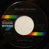 Roscoe Shelton - Roll With The Punch (7")