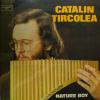 Catalin Tircolea - Nature Boy (LP) 
