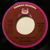 The Trammps Hold Back The Night New (7")