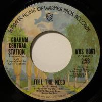 Graham Central Station Feel The Need (7")
