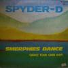 Spyder-D - Smerphies Dance (12")