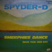 Spyder-D Smerphies Dance (12")