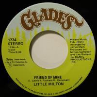 Little Milton - Friend Of Mine (7")