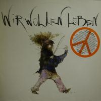 Various - Wir Wollen Leben (LP)