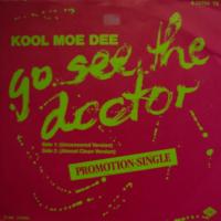 Kool Moe Dee - Go See The Doctor (7")