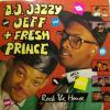 Jazzy Jeff & Fresh Prince - Rock The House (LP)