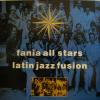 Fania All Stars - Latin Jazz Fusion (LP)
