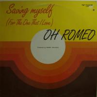 Oh Romeo Saving Myself (12")