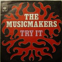 The Musicmakers - Try It (7")