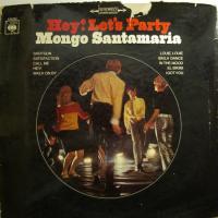 Mongo Santamaria - Hey! Let\'s Party (LP)