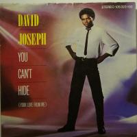 David Joseph - You Can\'t Hide (7")