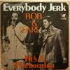 Bob & Earl - Everybody Jerk (7")
