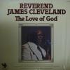 Rev James Cleveland - The Love Of God (LP)
