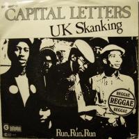 Capital Letters UK Skanking (7")