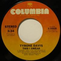 Tyrone Davis - This I Swear (7")