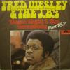 Fred Wesley - Damn Right I Am Somebody (7") 