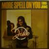 Eddie Johns - More Spell On You (LP)