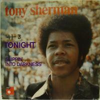 Tony Sherman Slippin Into Darkness (7")