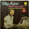 Billy Swan - Don't Be Cruel (7")