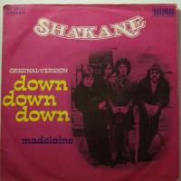 Shakane - Down Down Down (7")