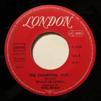 Willie Mitchell The Champion (7")