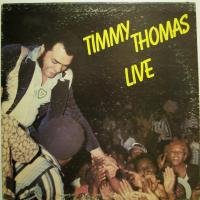 Timmy Thomas - Timmy Thomas Live (LP)