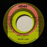 Oliver Sain Party Hearty (7")