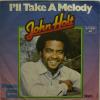 John Holt - I'll Take A Melody (7")