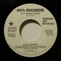 Alicia Myers Is It Really Real (7")