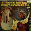 Noro Morales -  Latin American Dance Party (LP)