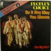 People's Choice - Do It Any Way You Wanna (7")