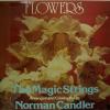 Norman Candler - Flowers (LP)