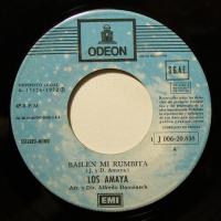 Los Amaya - Bailen Mi Rumbita (7")