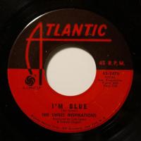 Sweet Inspiration I'm Blue (7")