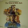 Elmer Bernstein - The Trial Of Billy Jack (LP)