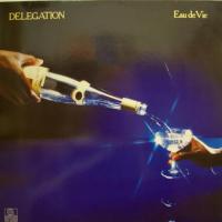 Delegation - Eau De Vie (LP)