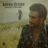 Johnny Bristol Hang On In There Baby (LP)