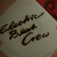 Electric Beat Crew Here We Come (7")
