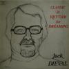 Jack Dieval - Classic & Rhythm For Dreaming (LP)