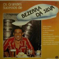 Bezerra Da Silva- Os Grandes Sucessos De (LP)