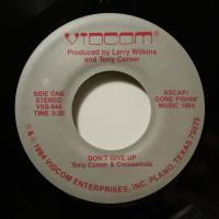 Tony Comer Don't Give Up (7")