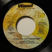 General Crook Fever In The Funkhouse (7")