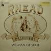 Rhead Brothers - Woman Of Soul (7")